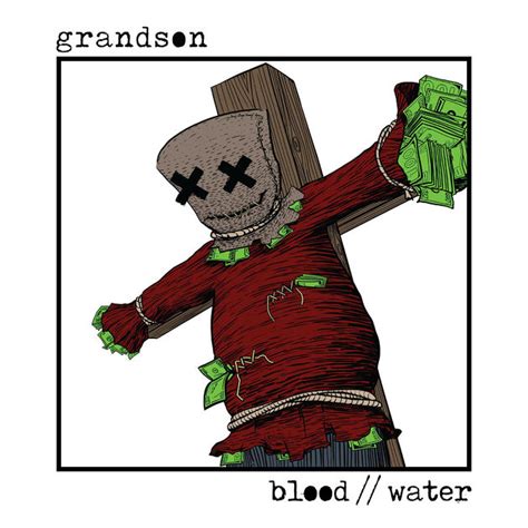 blood water grandson